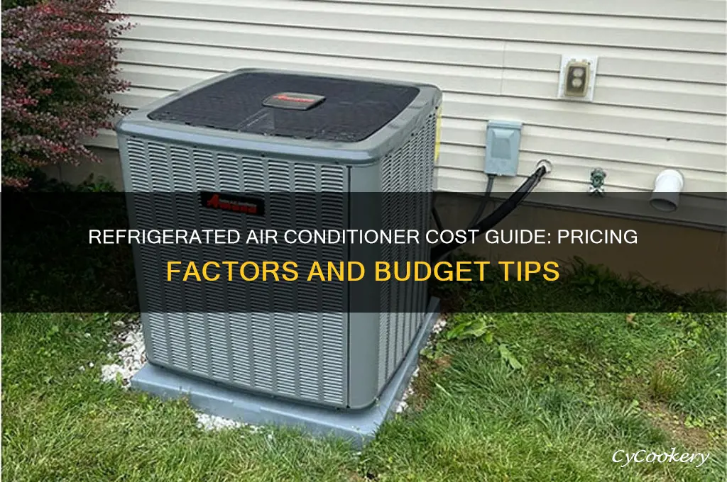 how much does a refrigerated air conditioner cost