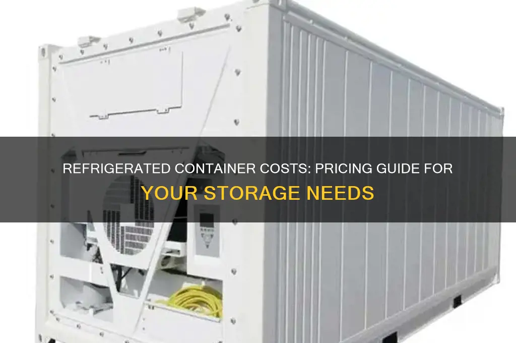 how much does a refrigerated container cost