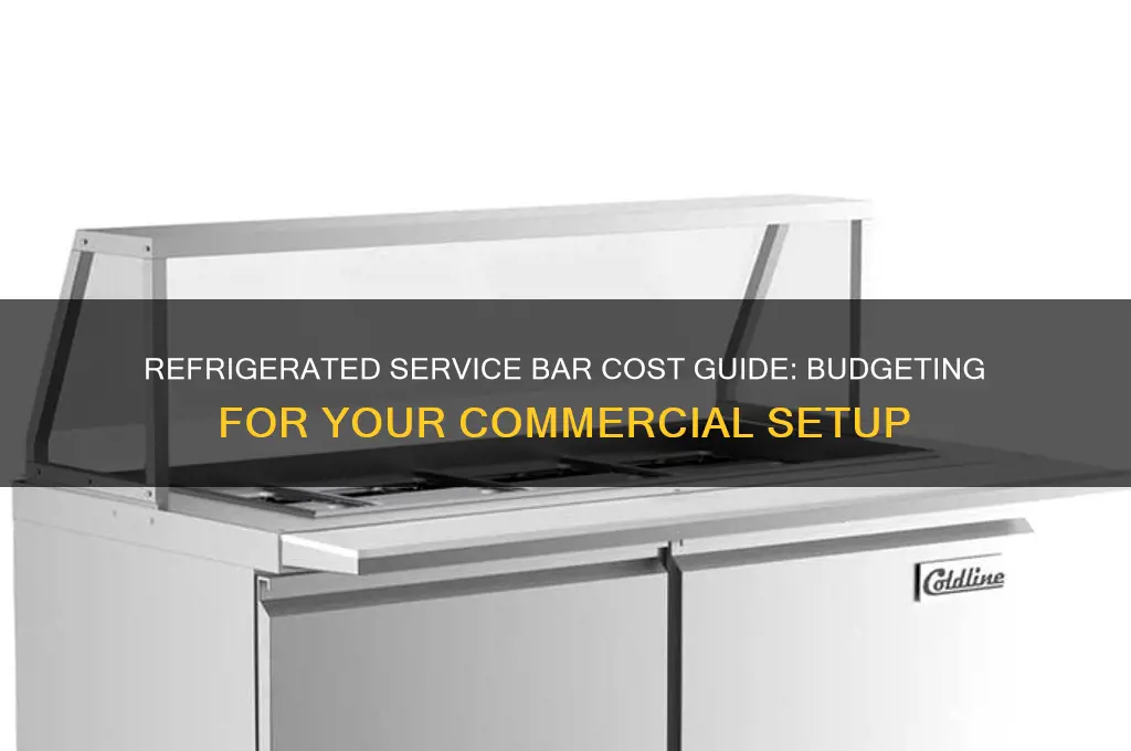 how much does a refrigerated service bar cost