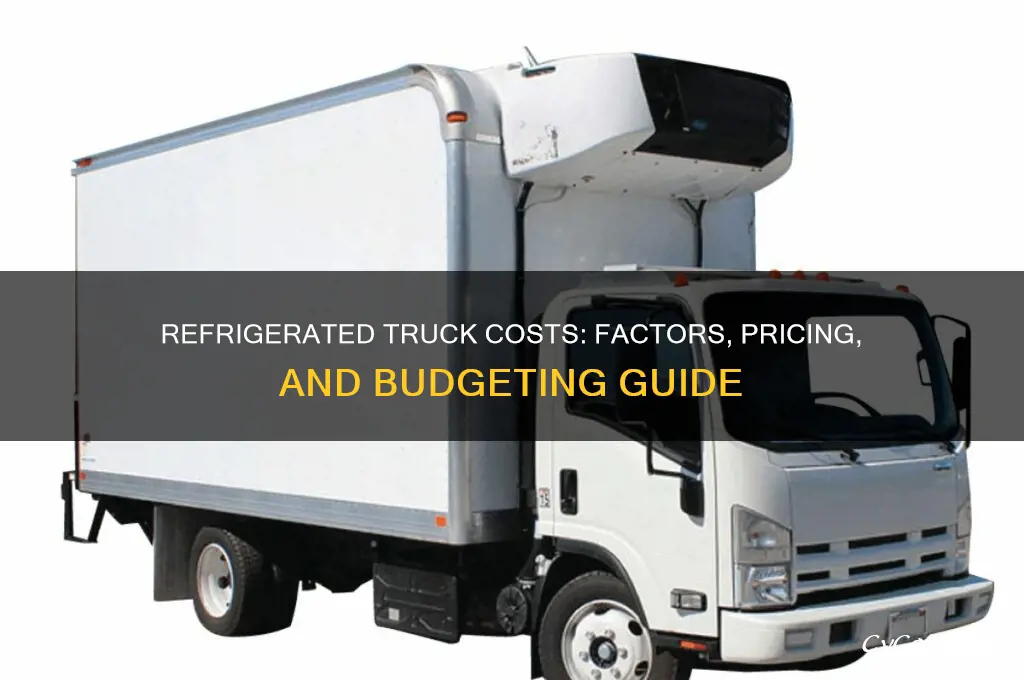 how much does a refrigerated truck cost