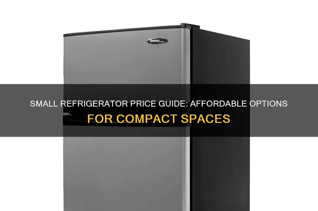 how much does a small refrigerator cost