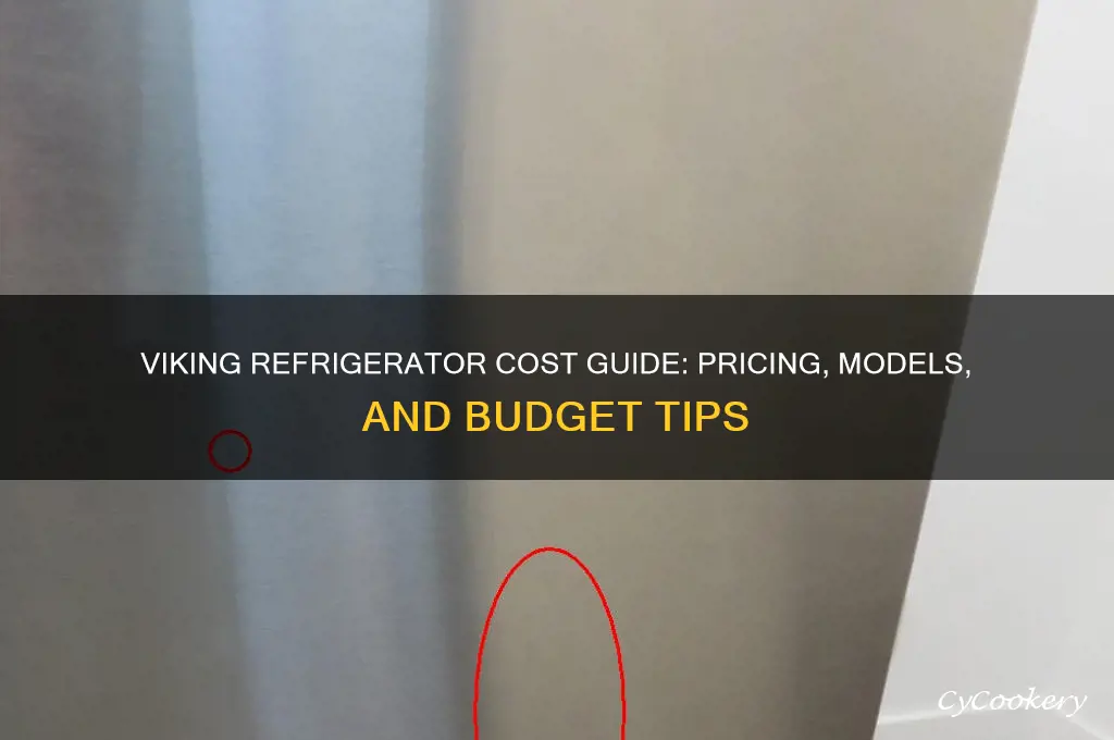 how much does a viking refrigerator cost