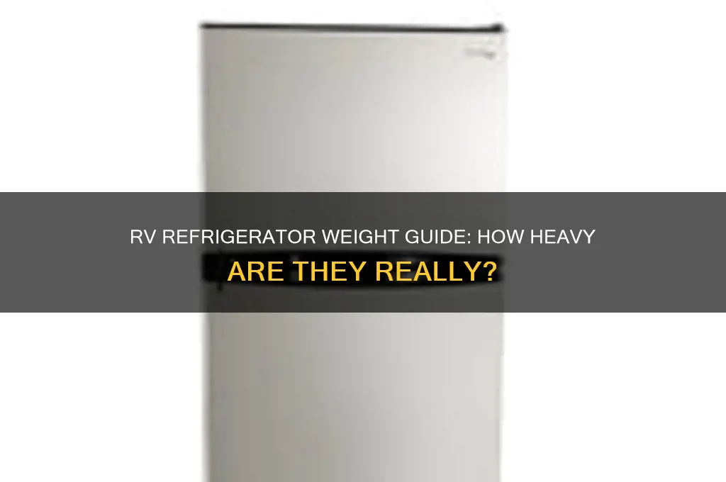 how much does an rv refrigerator weigh