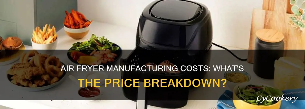 how much does it cost to make an air fryer