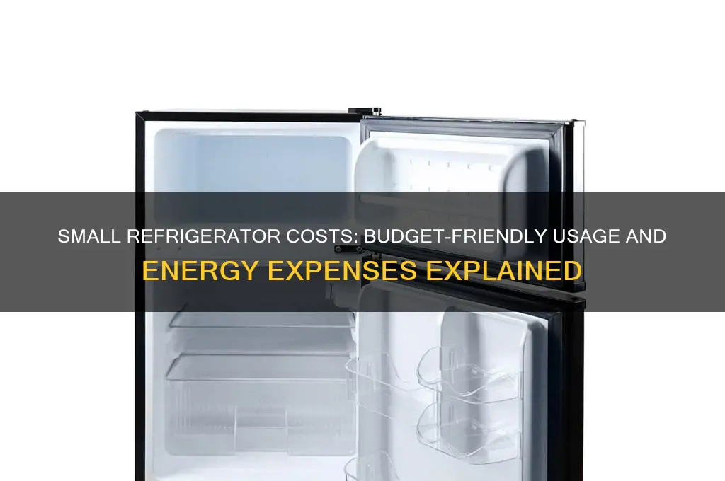 how much does it cost to use small refrigerator