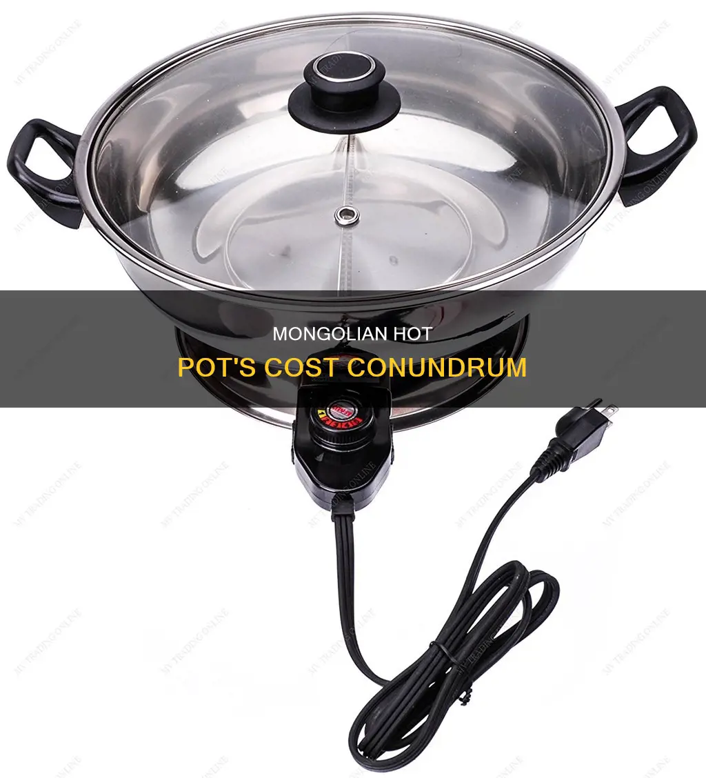 how much does mongolian hot pot cost