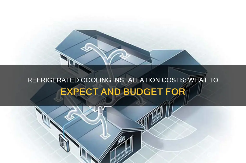 how much does refrigerated cooling cost to install