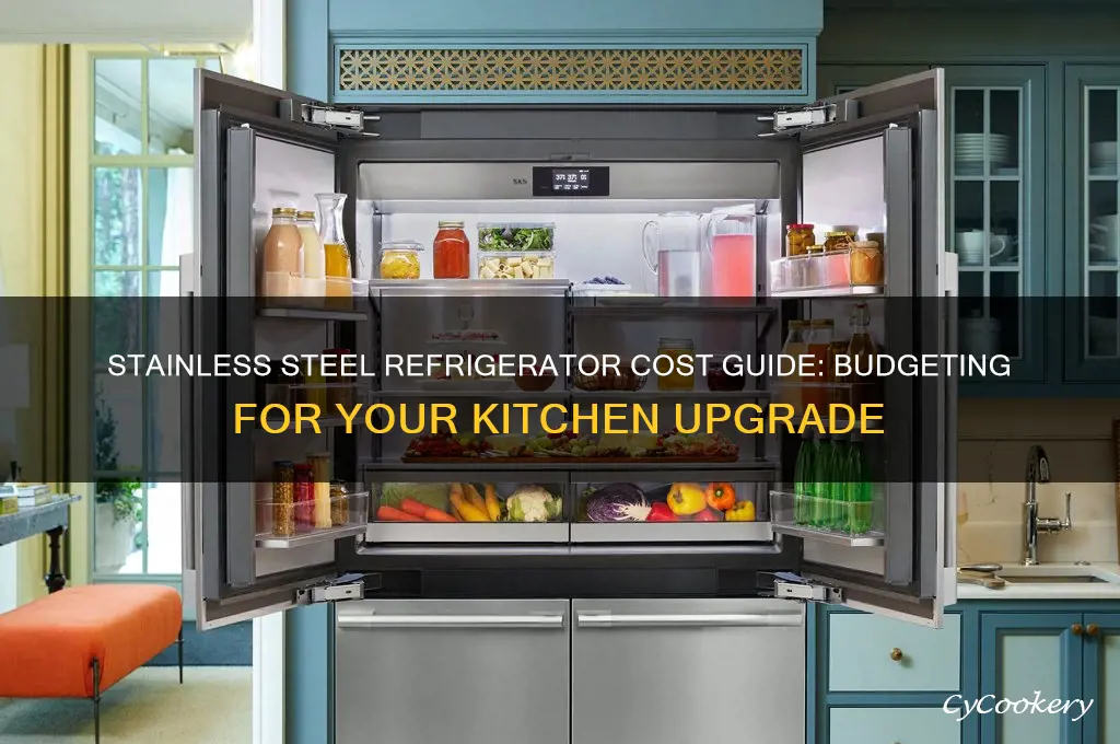 how much does stainless steel refrigerator cost