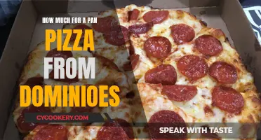 Dominos' Pan Pizza: How Much?