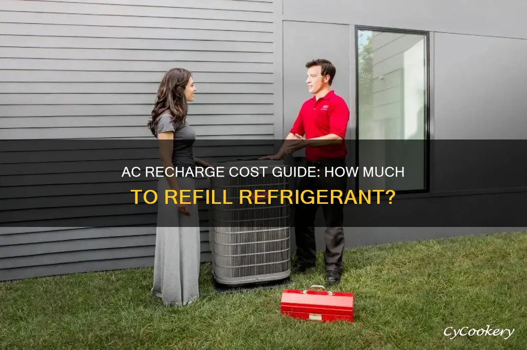 how much for recharging refrigerant to ac