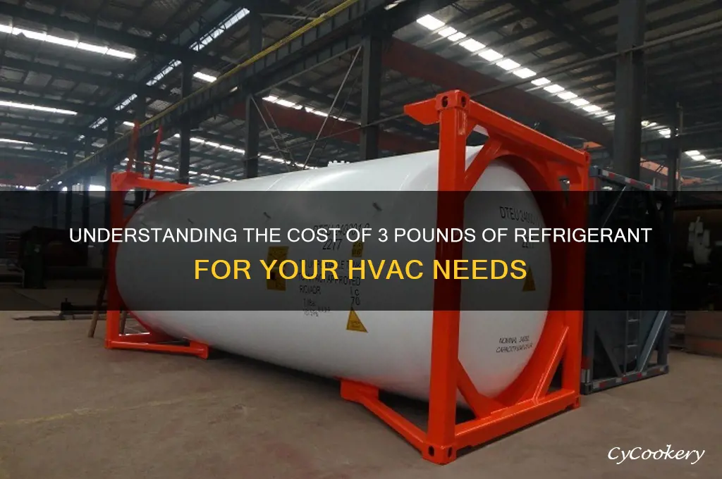 how much is 3 lbs of refrigerant