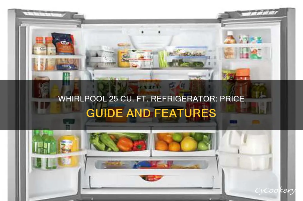 how much is a 25 cu whirlpool refrigerator