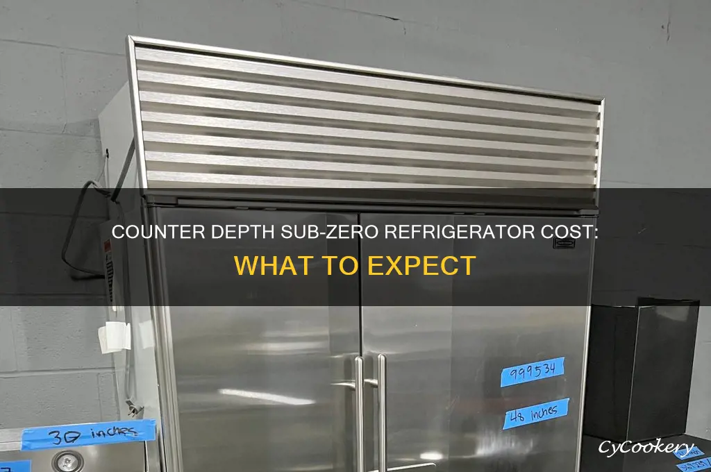 how much is a counter depth sub-zero refrigerator