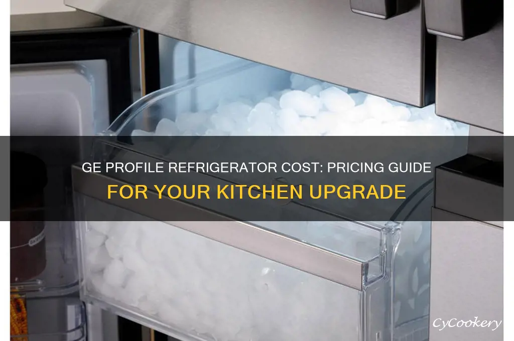 how much is a ge profile refrigerator