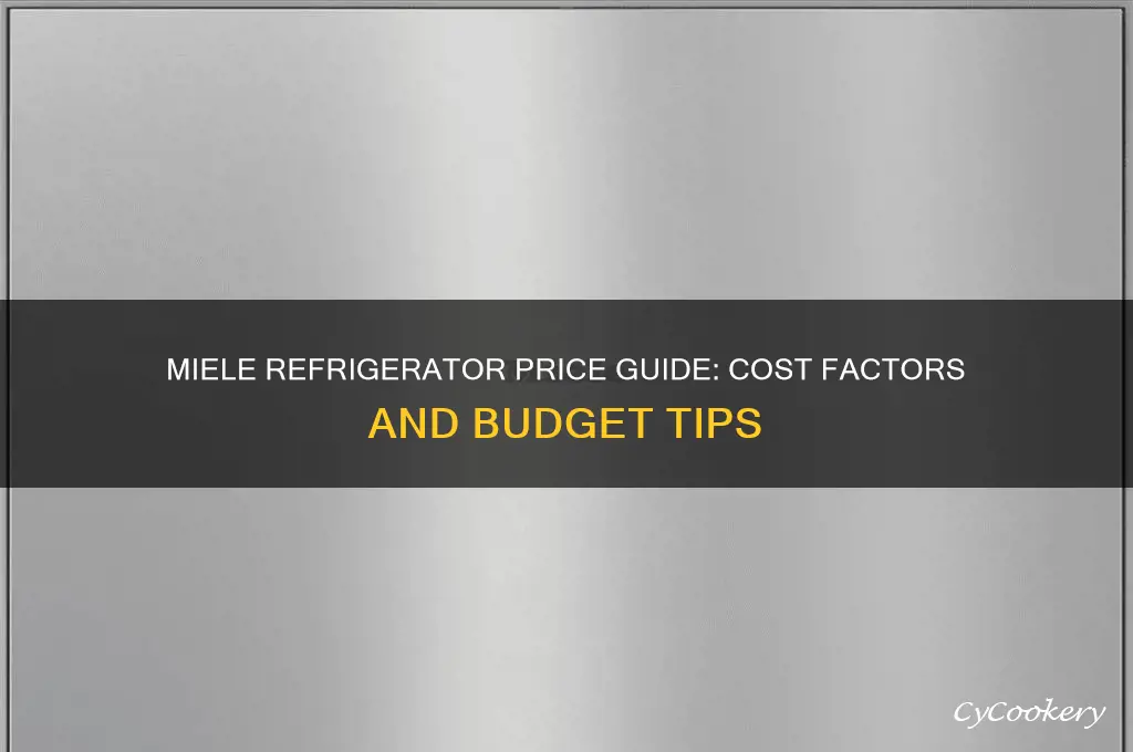 how much is a miele refrigerator cost