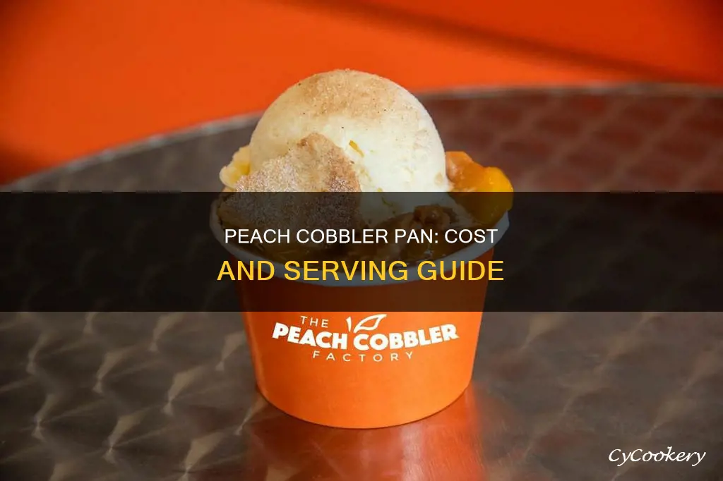 how much is a pan of peach cobbler