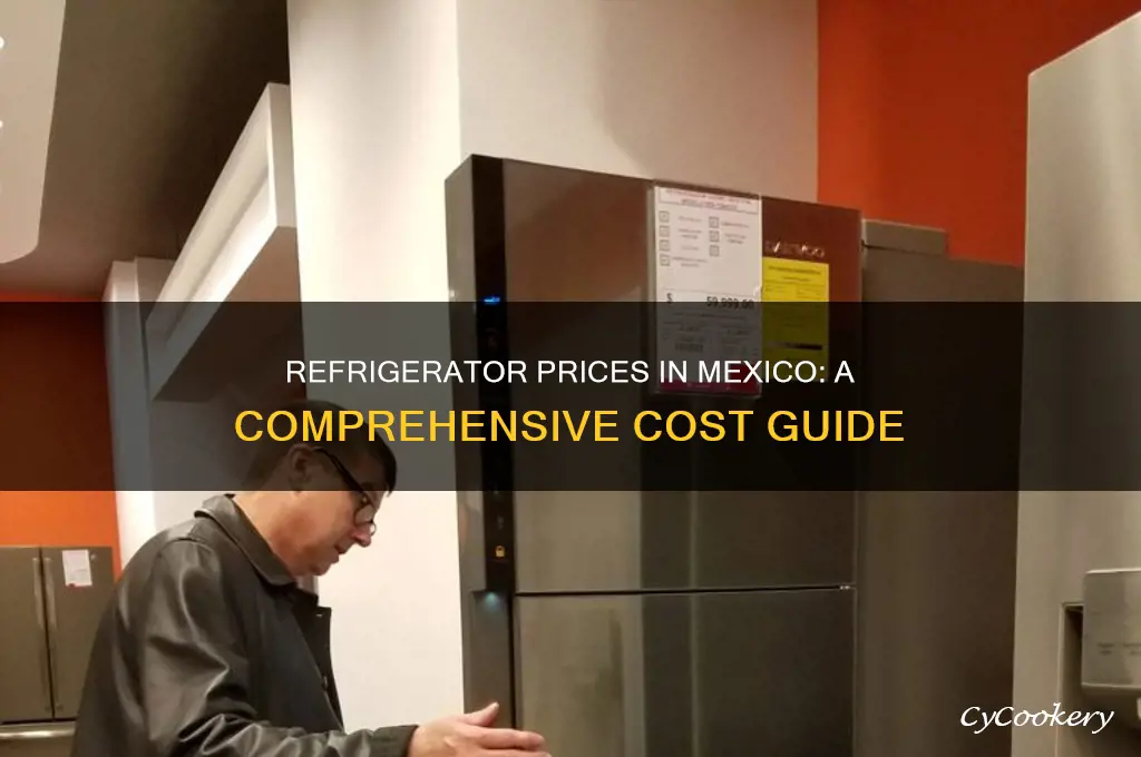 how much is a refrigerator in mexico