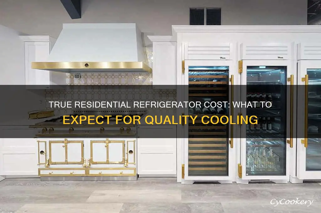 how much is a true residential refrigerator