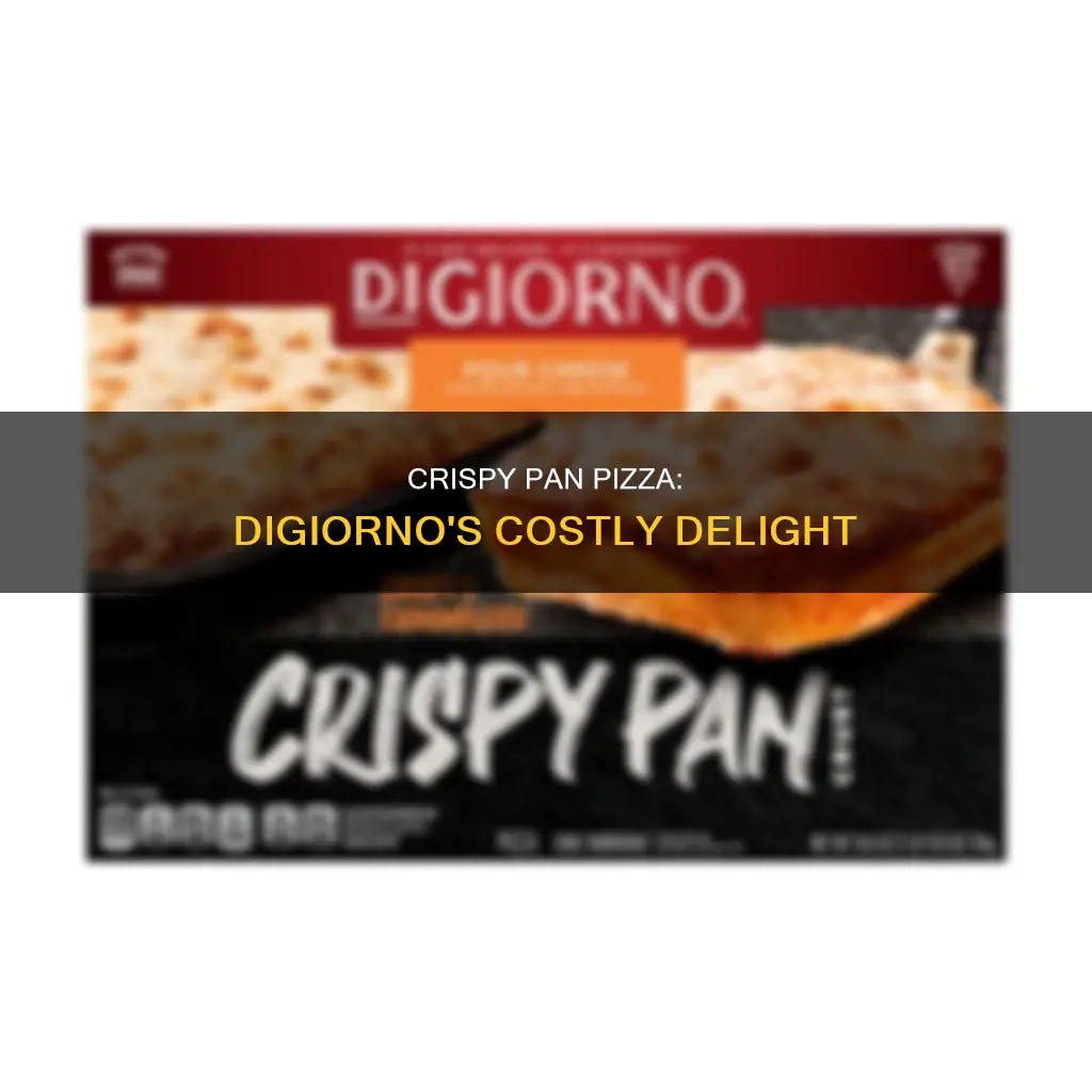 how much is digiorno crispy pan pizza