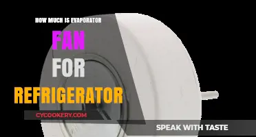 Cost of Evaporator Fan for Refrigerator: A Comprehensive Guide
