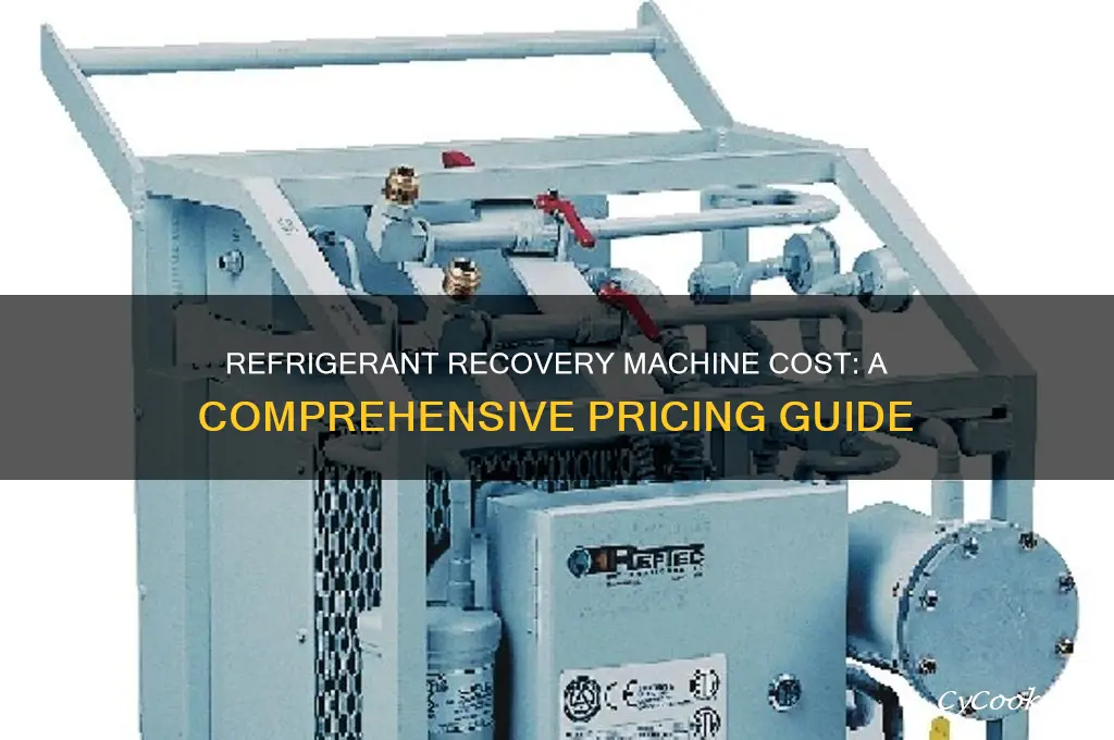 how much is it to refrigerant recovery machine