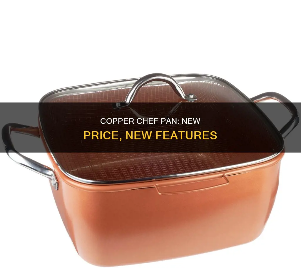 how much is the new copper chef pan