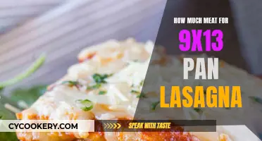 Meat Lasagna: Filling a 9x13 Pan