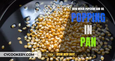 Popping Perfect Popcorn: Oil and Corn Ratios for Pans