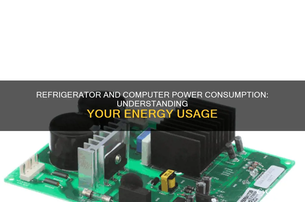 how much power does a refrigerator and computer use