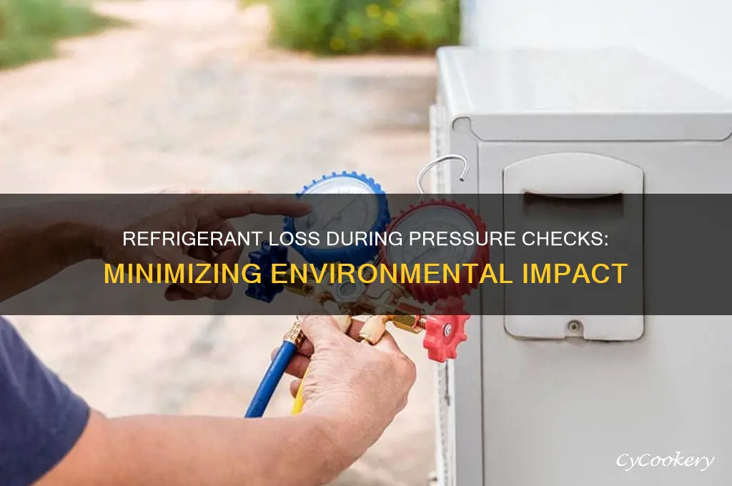 how much refrigerant is lost checking pressure