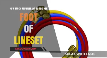 Proper Refrigerant Charging: Calculating Amount Per Foot of Lineset