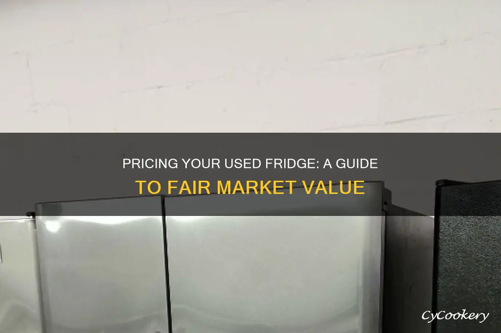 how much should i sell my refrigerator for