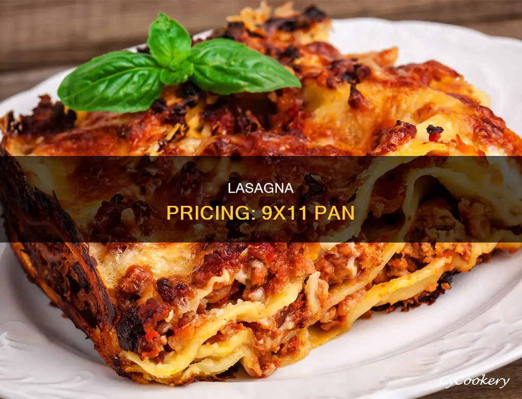 how much to charge for a 9x11 pan of lasagna