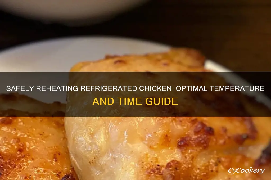 how much to heat up refrigerated chkcken