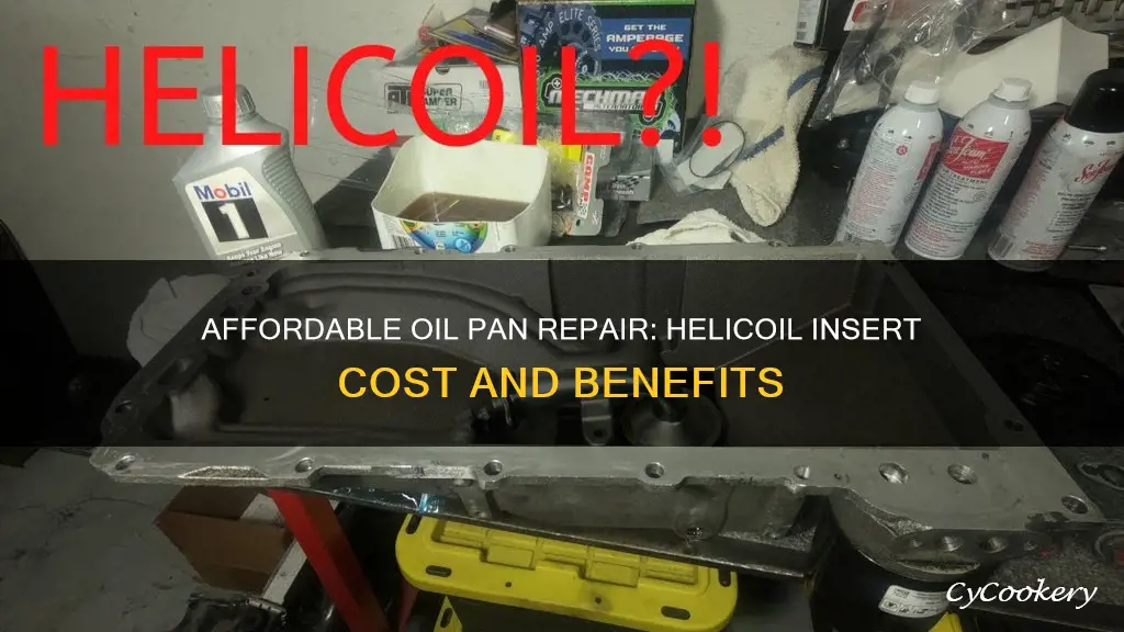 how much to helicoil an oil pan