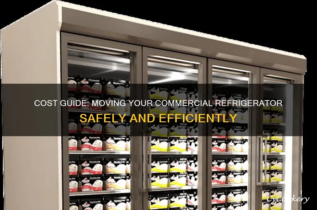 how much to move the commercial refrigerator