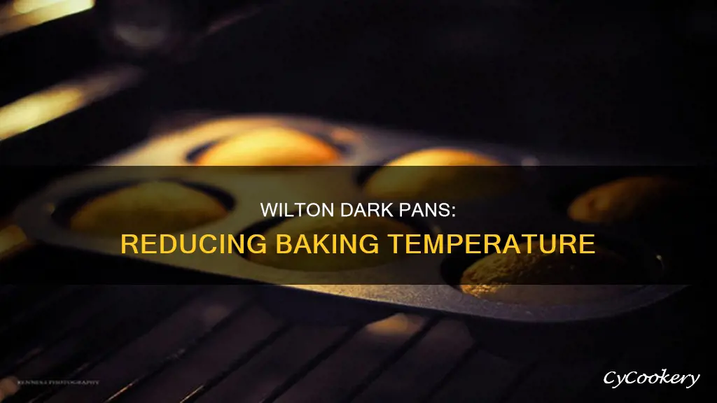 how much to reduce temperature for a wilton dark pan