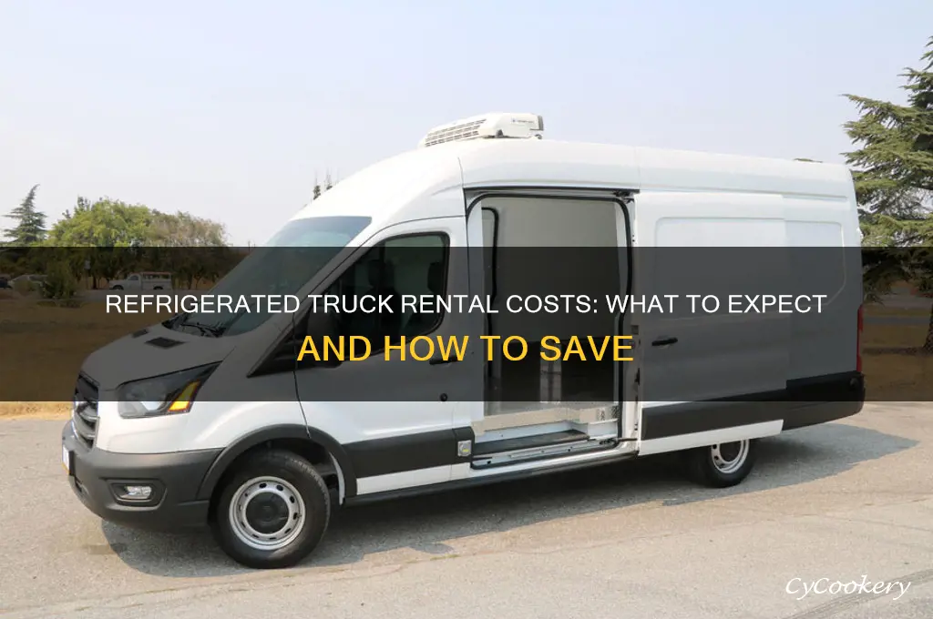 how much to rent a refrigerated truck