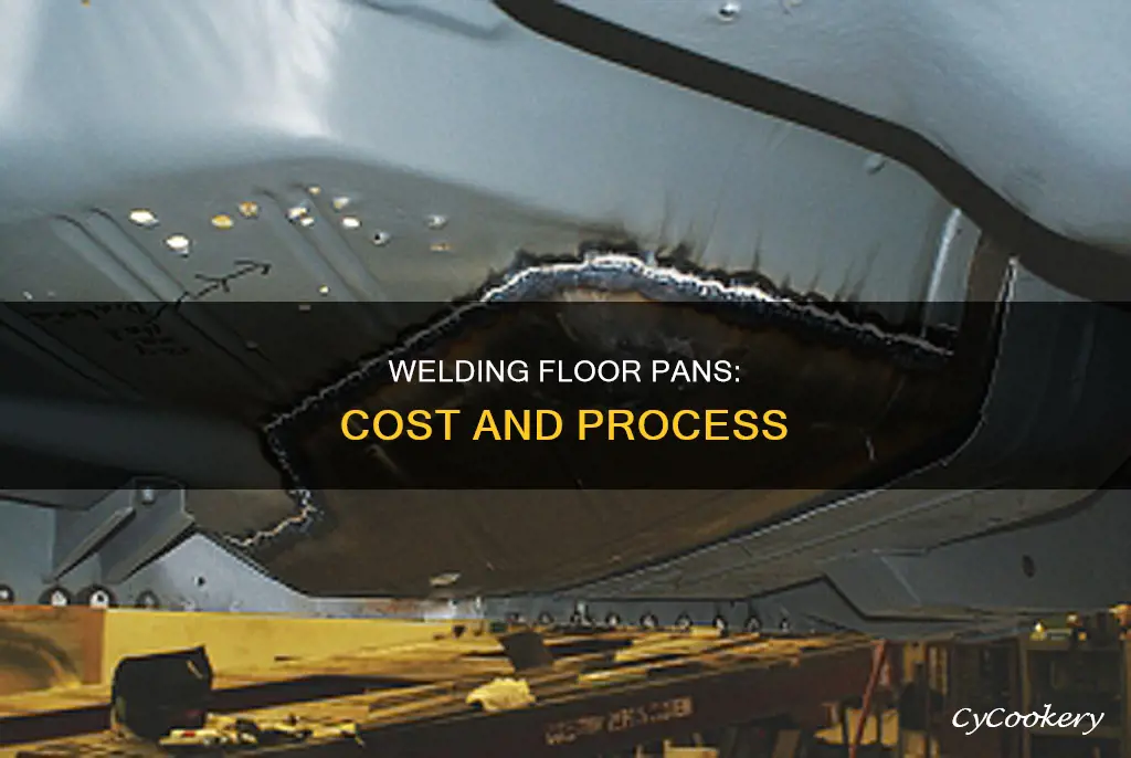 how much to weld new floor pans in car