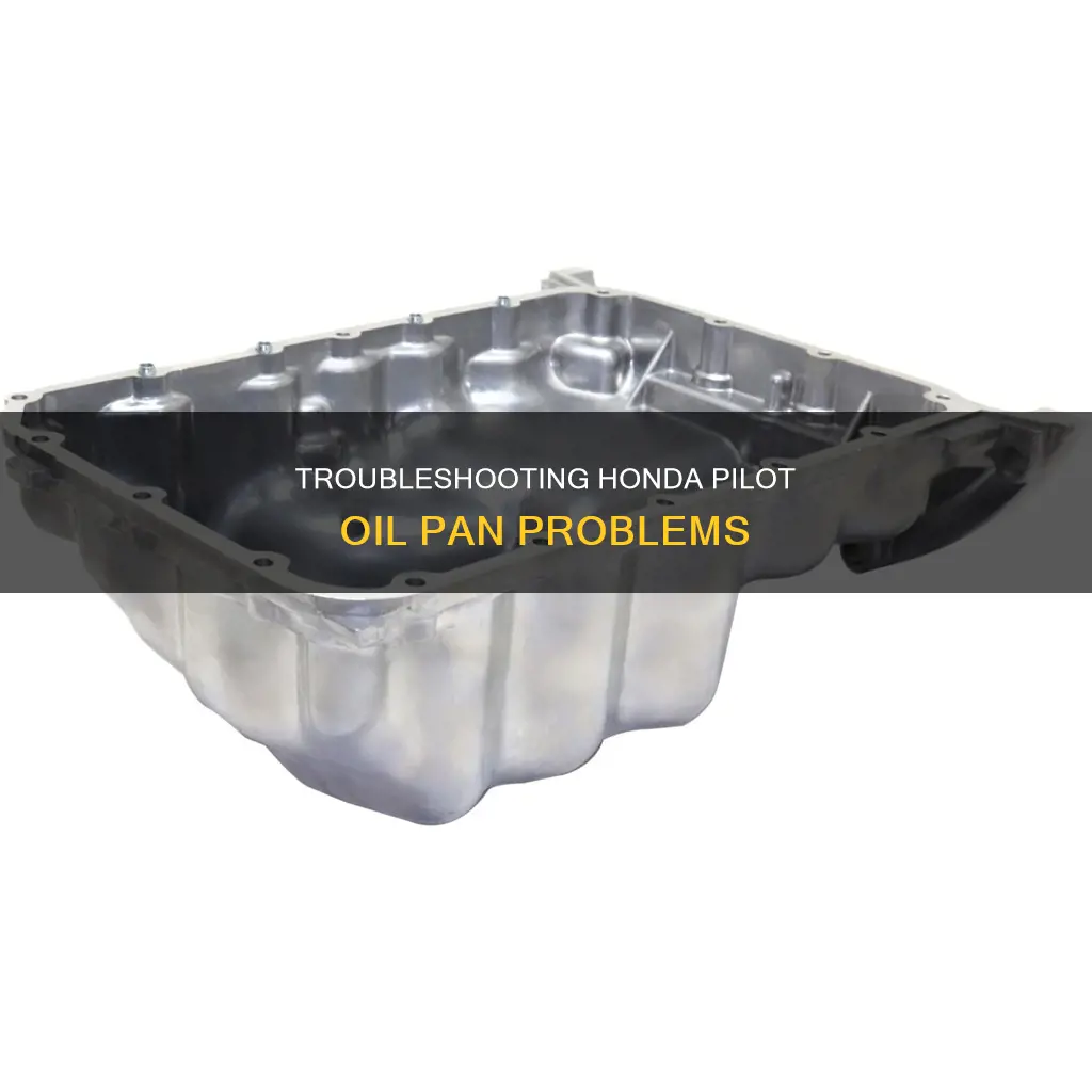 how often does a honda pilot oil pan go bad