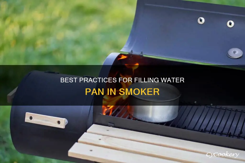 how often to fill water pan in smoker