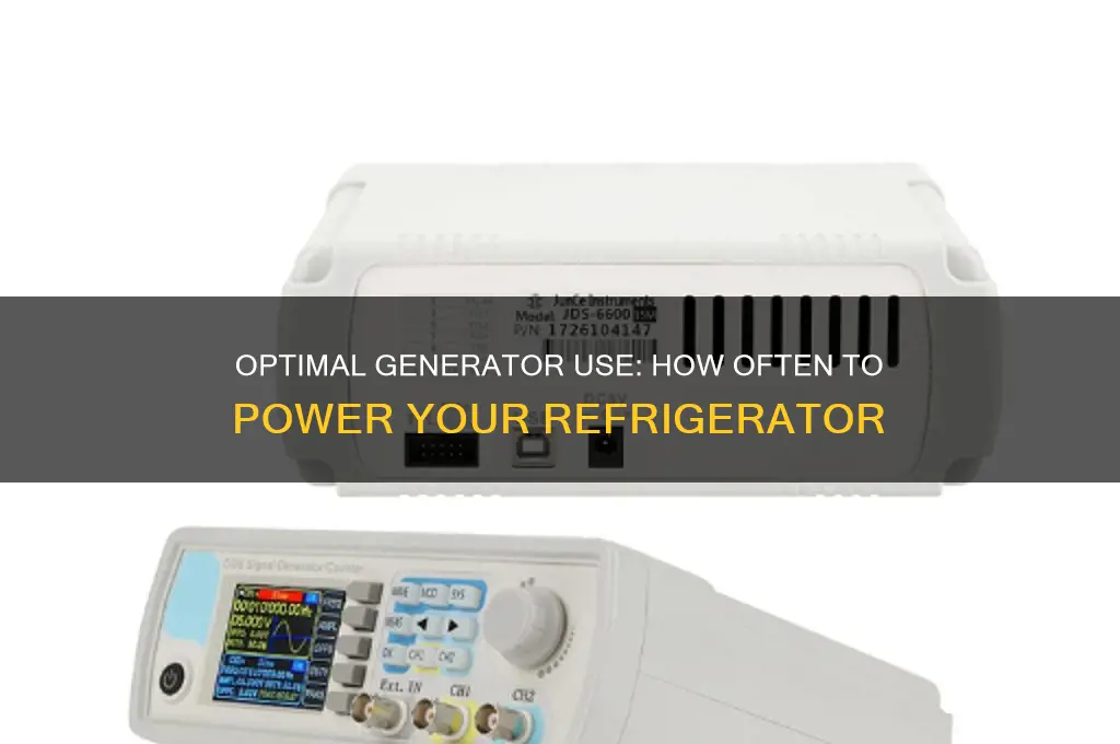 how often to plug refrigerator into generator