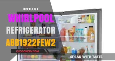 Whirlpool Refrigerator ABB1922FEW2 Age: Unveiling Its Manufacturing Year