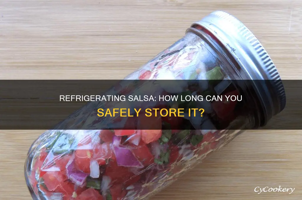 how ong can you refrigerate salsal