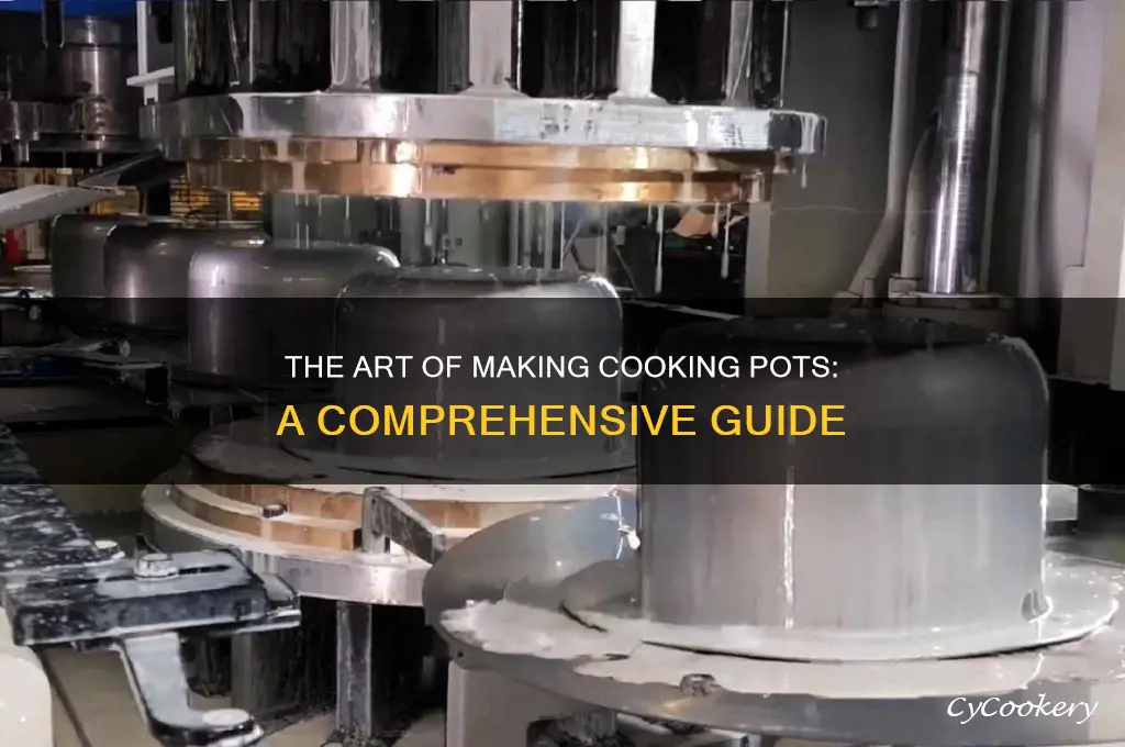 how pots are cooking made
