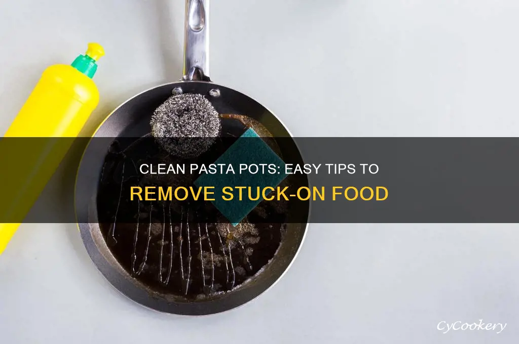 how remove cook pasta bottom pot