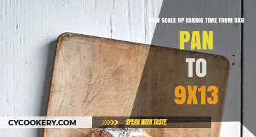 Baking Time: Scaling Up From a 9x9 to 9x13 Pan