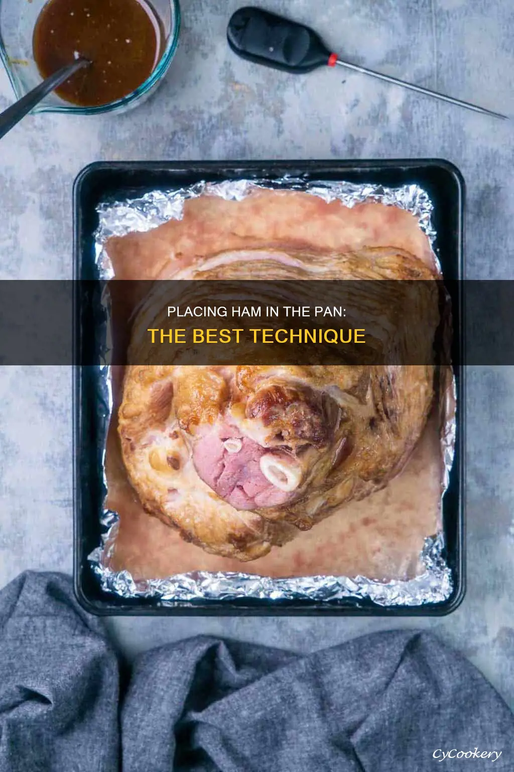 how should ham be placed in pan