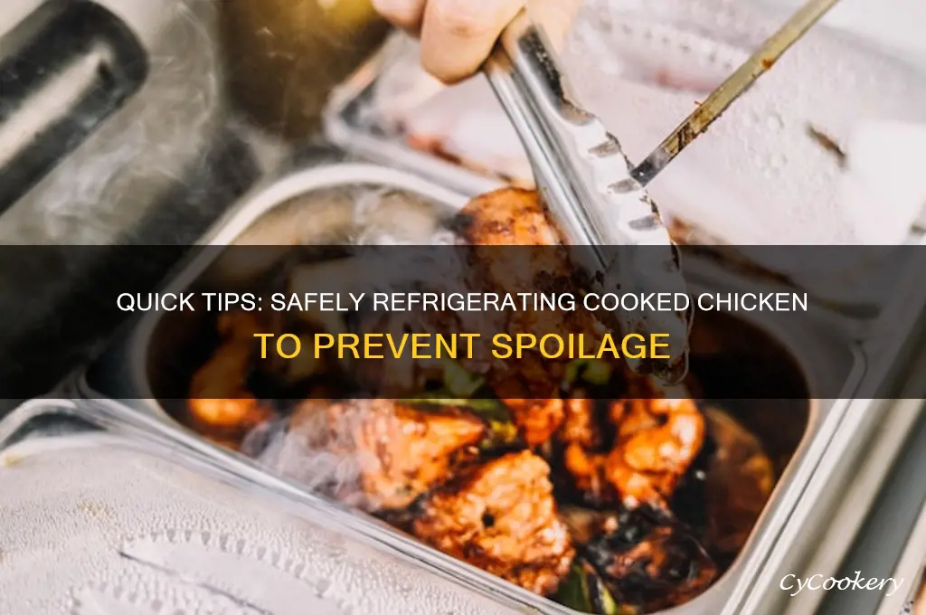 how soon after cooking should chicken be refrigerated