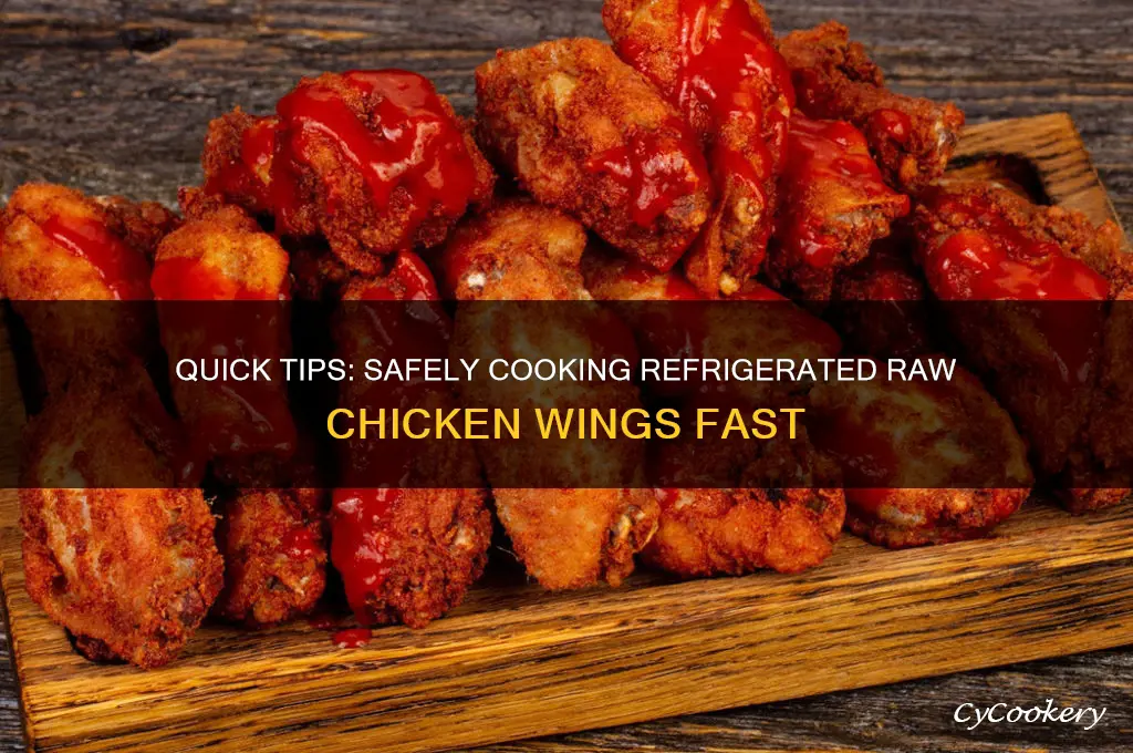 how soon to cook refrigerated raw chicken wings